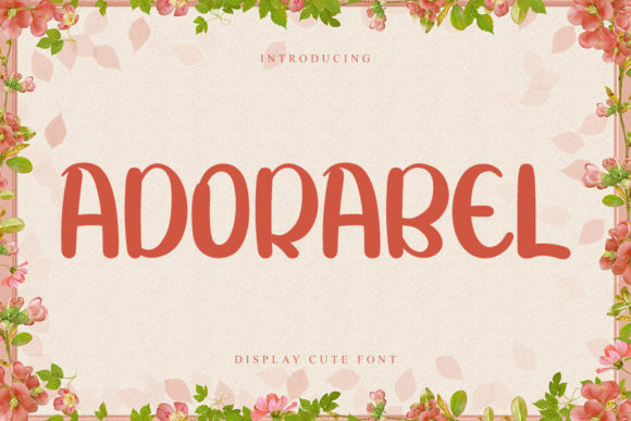 Adorabel: A Font That Adds Personality to Branding