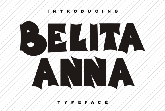 Belita Anna: A Display Font That Elevates Campaigns