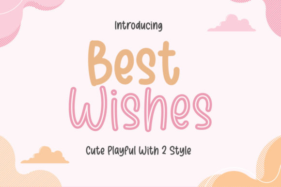 Best Wishes: A Playful Font for Digital Branding