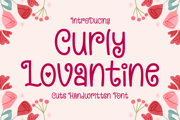 Curly Lovantine: The Font That Elevates Your Brand
