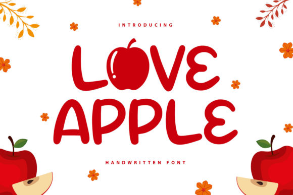 Love Apple: A Display Font That Adds Personality to Campaigns