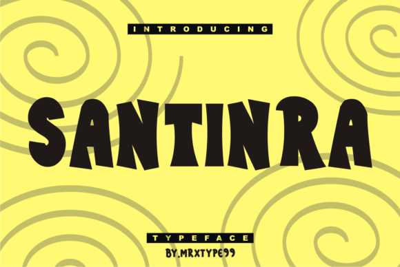Santinra: The Display Font That Elevates Your Visual Storytelling