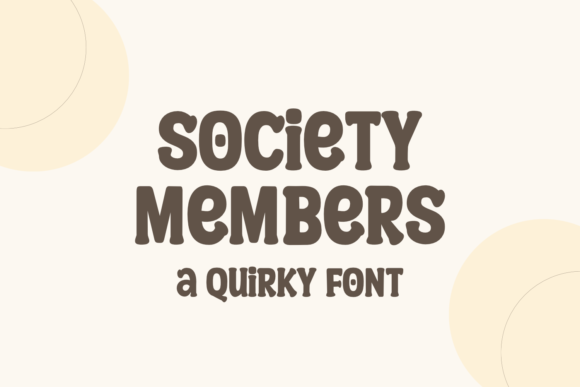 Society Members Font for Handmade Creators