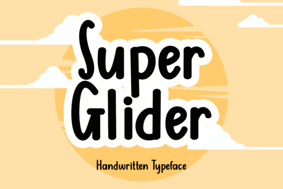 Super Glider: The Font That Brings Playfulness to Your Brand