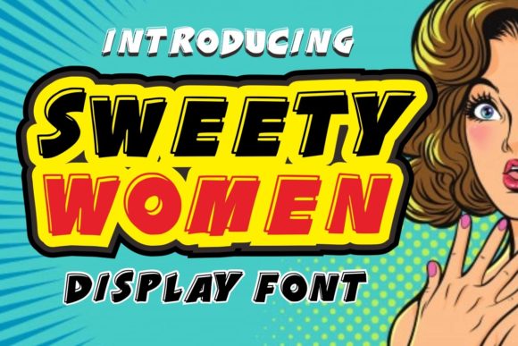Sweety Women: The Bold Font for Memorable Branding