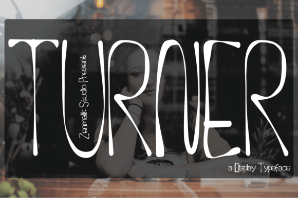 Turner: The Font That Elevates Your Brand